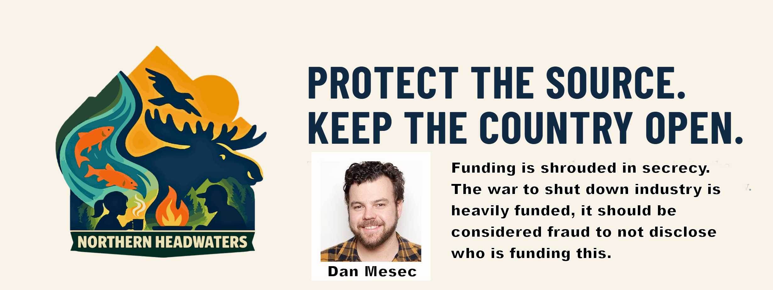 Northern Headwaters – a Dan Mesec Project